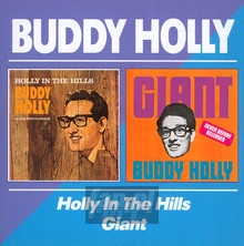 Holly In The Hills/Giant - Buddy Holly