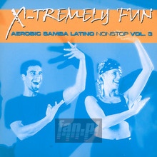 Aerobic Samba - X-Tremely Fun   