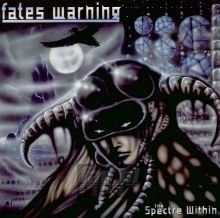 The Spectre Within - Fates Warning
