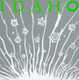 We Were Young & Needed The Money - Idaho