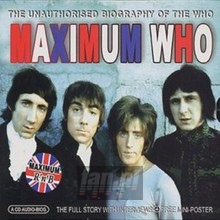 Maximum Biography - The Who