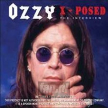 X-Posed - Ozzy Osbourne X-Posed - Ozzy Osbourne