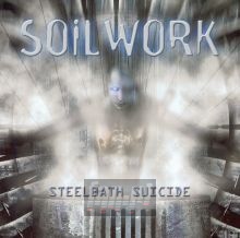 Steel Bath Suicide - Soilwork