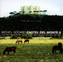 Castel Del Monte II - Michel Godard
