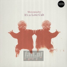 It's A Love Cult - Motorpsycho