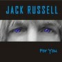 For You - Jack Russell