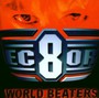World Beaters - Ec8or