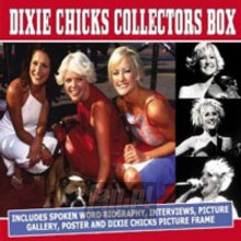 Collectors Box - Dixie Chicks