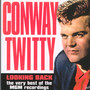 Looking Back - Conway Twitty