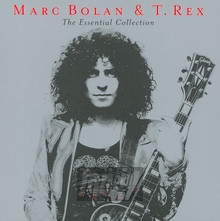 Essential Collection - Marc Bolan / T.Rex