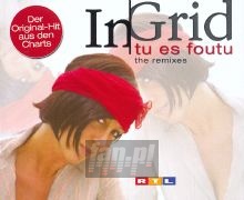 Tu Es Foutu - In-Grid