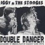 Double Danger - Iggy Pop / The Stooges