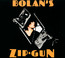 Bolan's Zip Gun - T.Rex