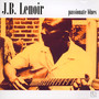 Passionate Blues - J.B. Lenoir