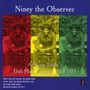 At King Tubby's Dub Plate - Niney The Observer