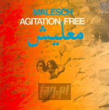 Malesch - Agitation Free