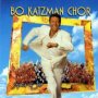 Spirit Of Joy - Bo Katzman Chor 