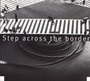 Step Across The Boarder - Fred Frith