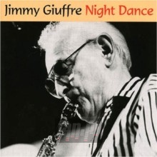 Night Dance - Jimmy Giuffre Night Dance - Jimmy Giuffre