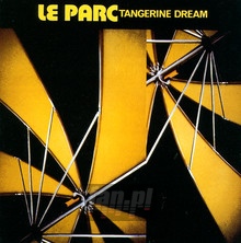 Le Parc - Tangerine Dream