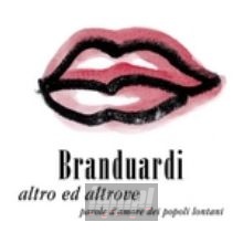 Altro Ed Altrove - Angelo Branduardi