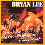 Live At The Absinthe - Bryan Lee