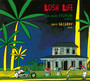 Lush Life - Karl Steffens -Heinz & Da