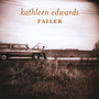 Failer - Kathleen Edwards