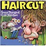 Haircut - George Thorogood
