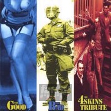 The Good The Bad & The 4 Skins - 4 Skins