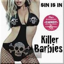 Sin Is In - Killer Barbies