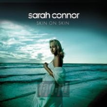 Skin On Skin - Sarah Connor