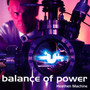 Heathen Machine - Balance Of Power