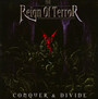 Conquer & Divide - The Reign Of Terror 