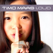 Loud - Timo Maas