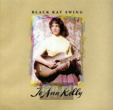 Black Rat Swing - Jo Ann Kelly 