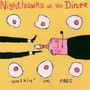 Walkin' On Eggs - Nighthawks At The Diner