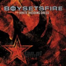 White Wedding Dress - Boy Sets Fire