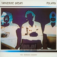 Poland - The Warsaw Concert - Tangerine Dream