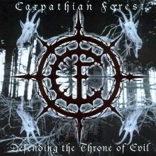Defending The Throne Of Evil - Carpathian Forest Defending The Throne Of Evil - Carpathian Forest