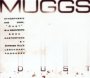 Dust - The Muggs