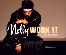 Work It feat.Justin Timberlake - Nelly