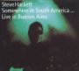 Somewhere In South America - Steve Hackett