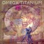 Titanium: Best Of 1962-2002 - Omega   