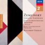 Zemlinsky: Lyrische Symphonie - Chailly / Concertgebouw
