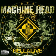 Hellalive - Machine Head