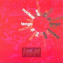 Nuclear War - Yo La Tengo