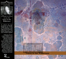 Voices In The Wilderness - John Zorn