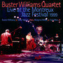 Live At Montreux Jazz Fes - Buster Williams Quartet 