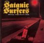 Going Nowhere Fast - Satanic Surfers